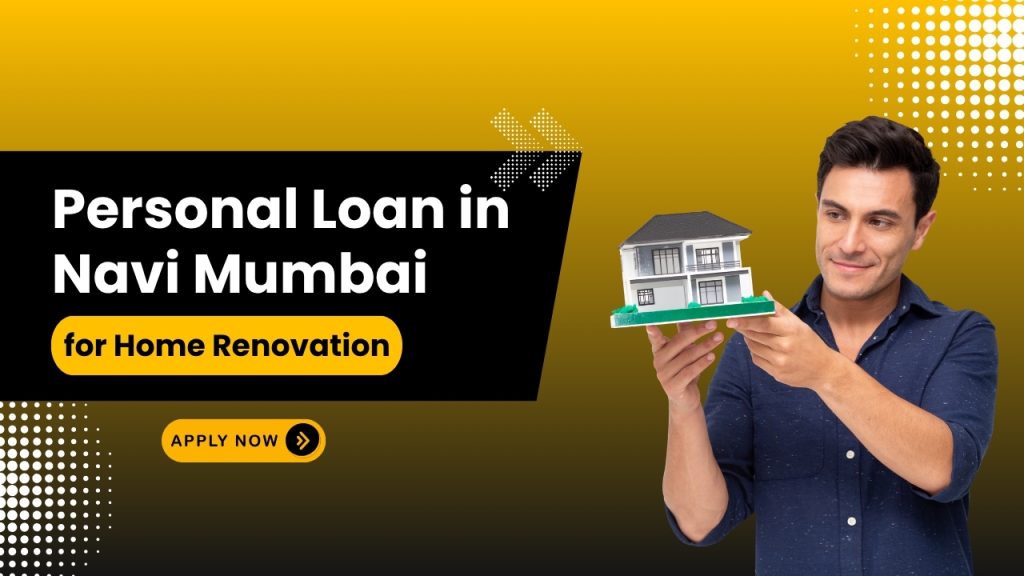 Personal Loan in Navi Mumbai